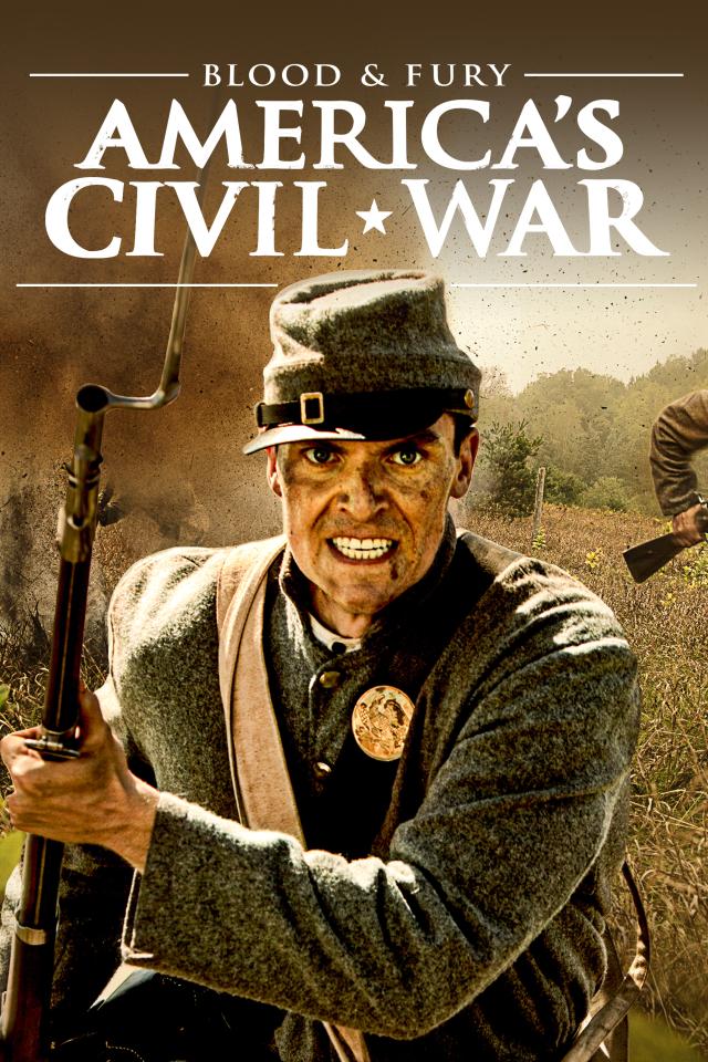Blood and Fury: America's Civil War on FREECABLE TV