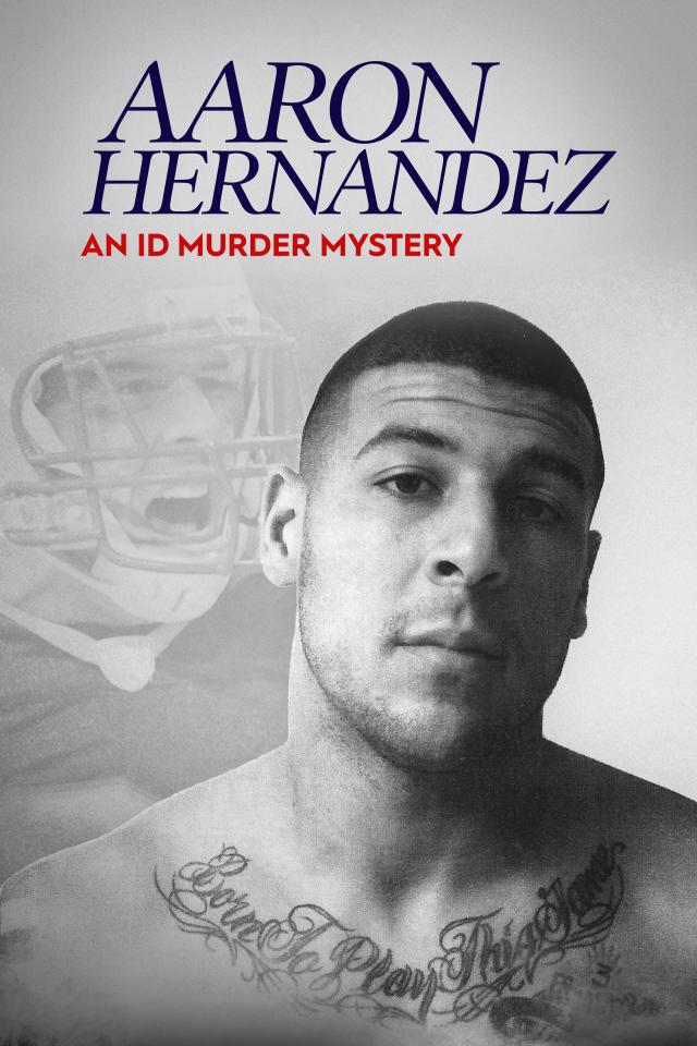 Aaron Hernandez: An ID Murder Mystery on FREECABLE TV