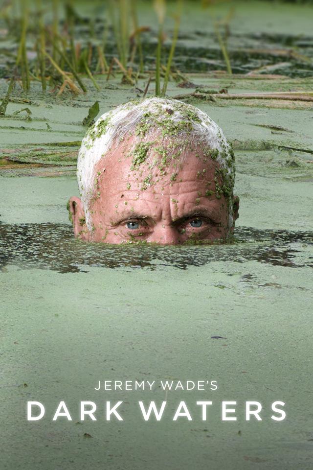 Jeremy Wade's Dark Waters on FREECABLE TV
