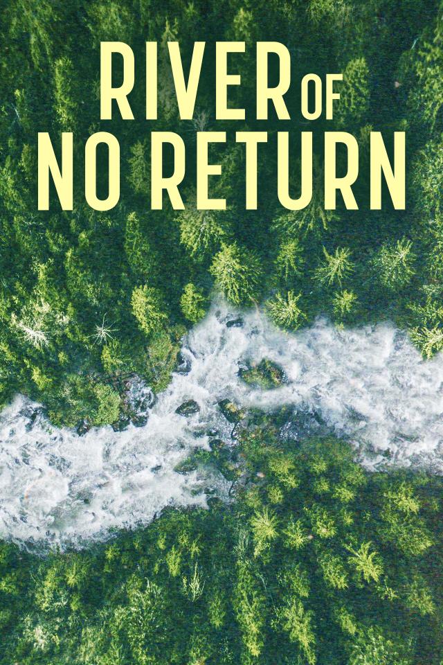 River of No Return on FREECABLE TV