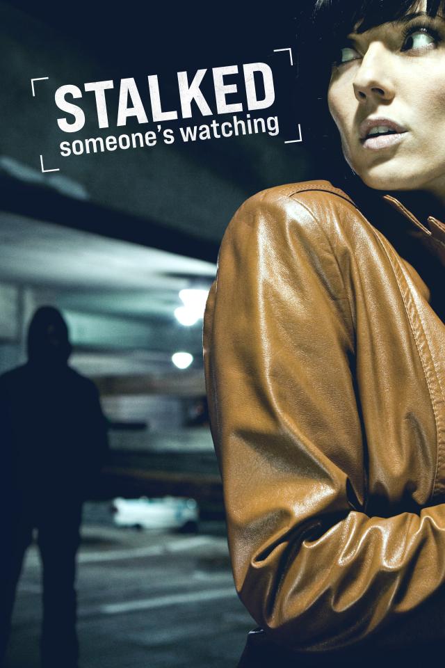 Stalked: Someone's Watching on FREECABLE TV
