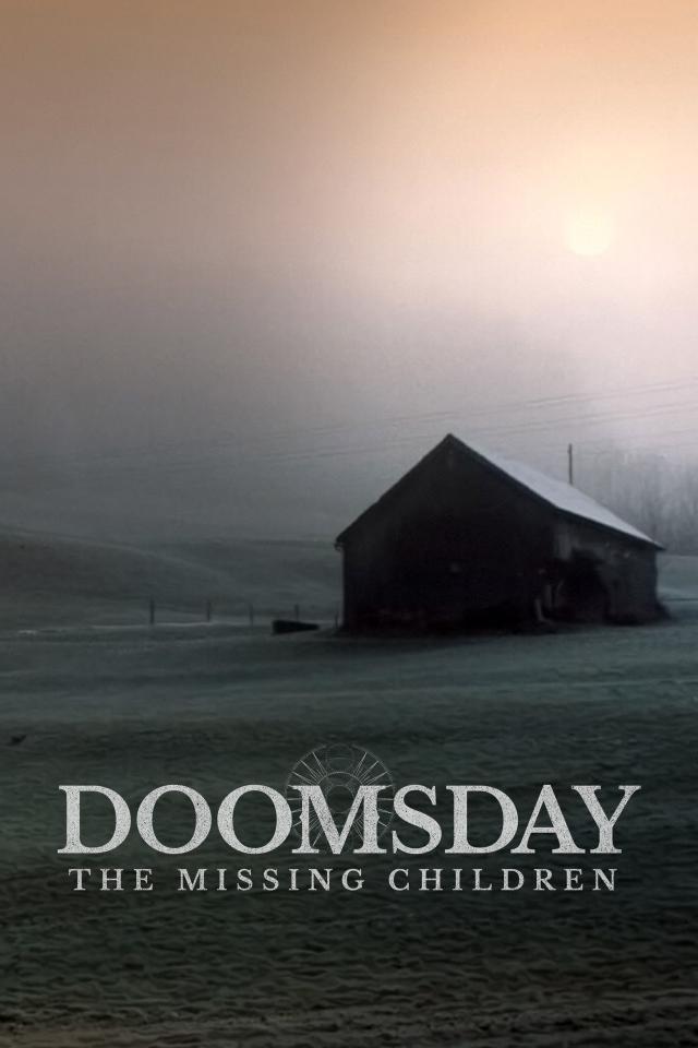 Doomsday: The Missing Children on FREECABLE TV