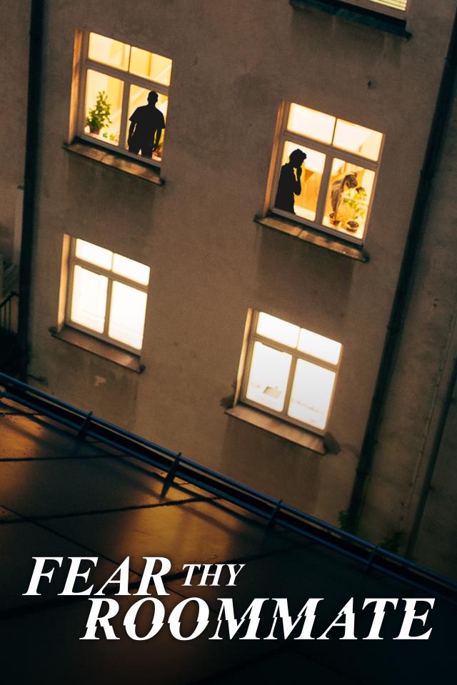 Fear Thy Roommate on FREECABLE TV