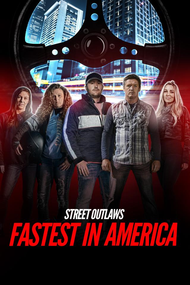 Street Outlaws: Fastest in America on FREECABLE TV