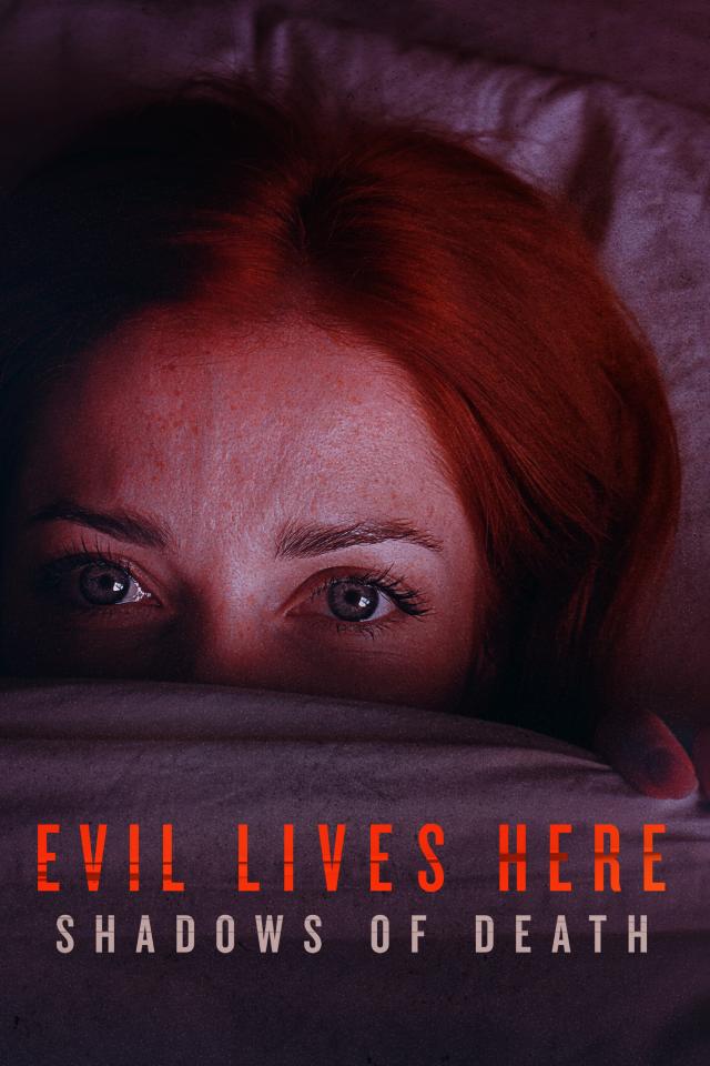 Evil Lives Here: Shadows of Death on FREECABLE TV