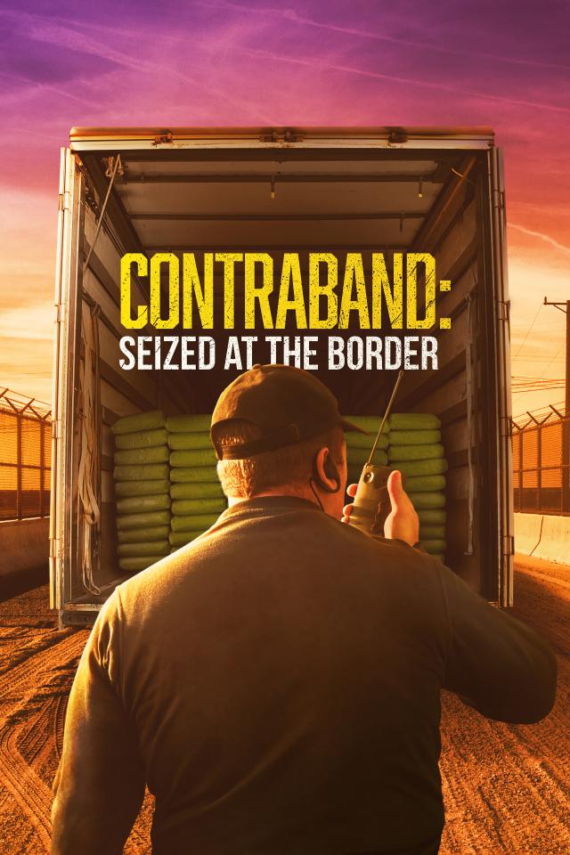 Contraband: Seized at the Border on FREECABLE TV