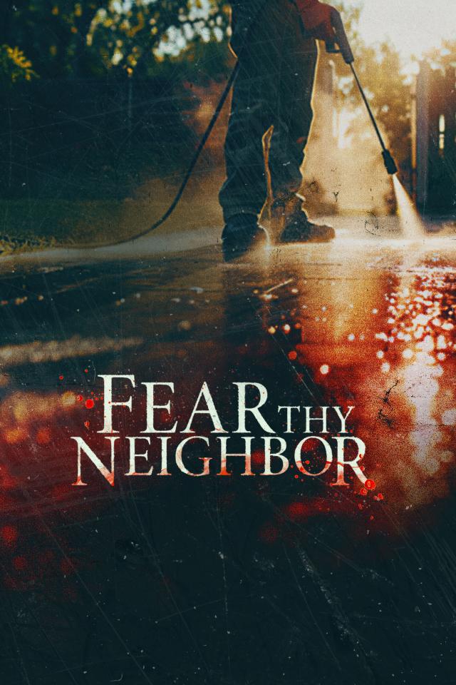 Fear Thy Neighbor on FREECABLE TV