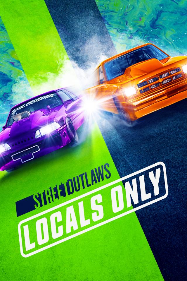 Street Outlaws: Locals Only on FREECABLE TV