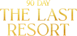 90 Day: The Last Resort