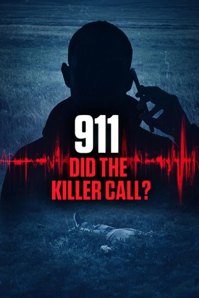 911: Did the Killer Call? on FREECABLE TV