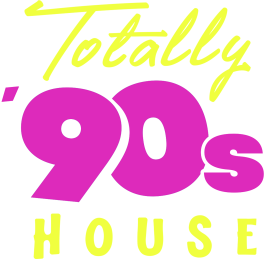 Totally '90s House