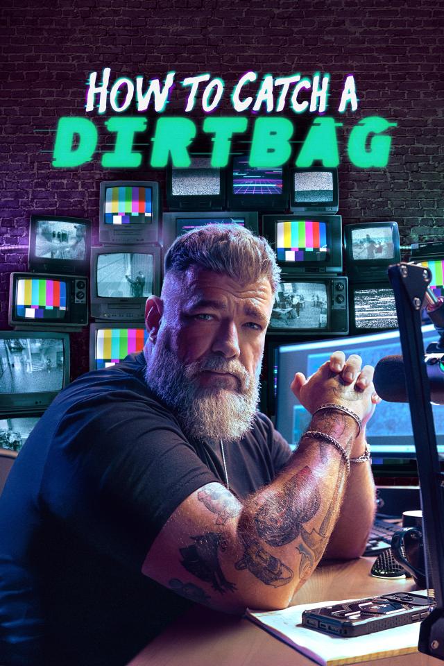 How to Catch a Dirtbag on FREECABLE TV